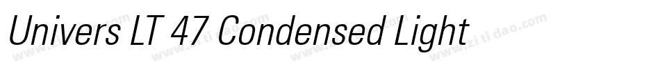 Univers LT 47 Condensed Light Oblique字体转换